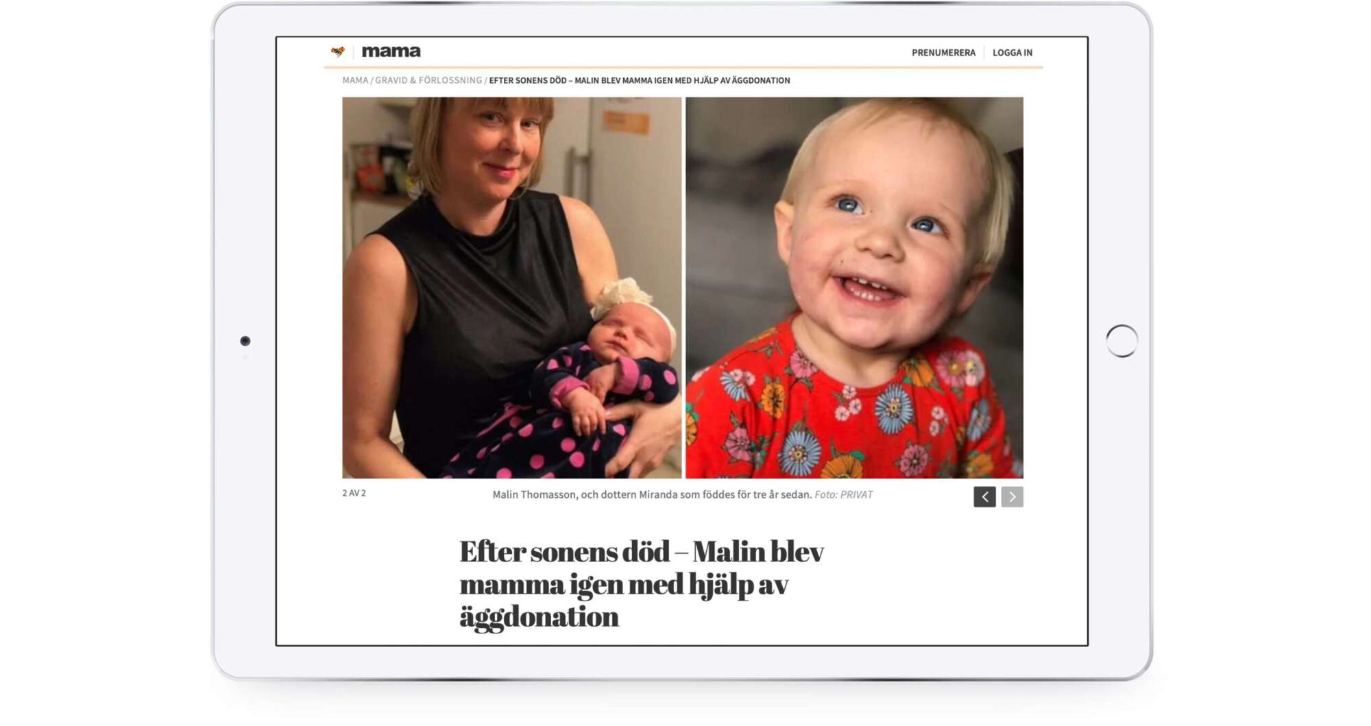 After her son’s death — Malin became a mother again with the help of egg donation